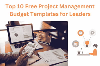 Top 10 Free Project Management Budget Templates for Leaders